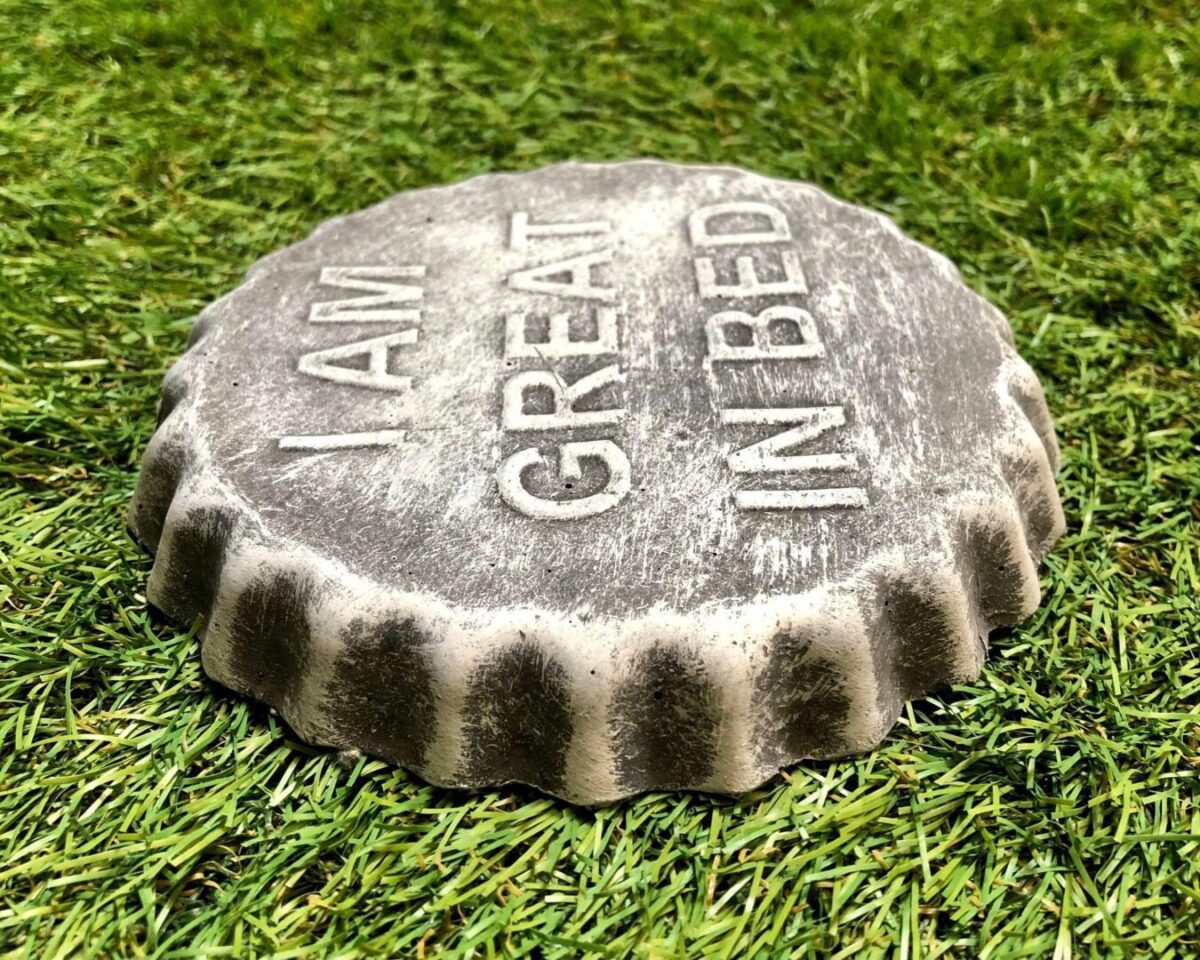 I Am Great In Bed Plaque Concrete Garden Ornament